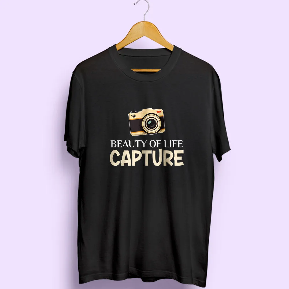 Beauty of Life Capture Half Sleeve T-Shirt