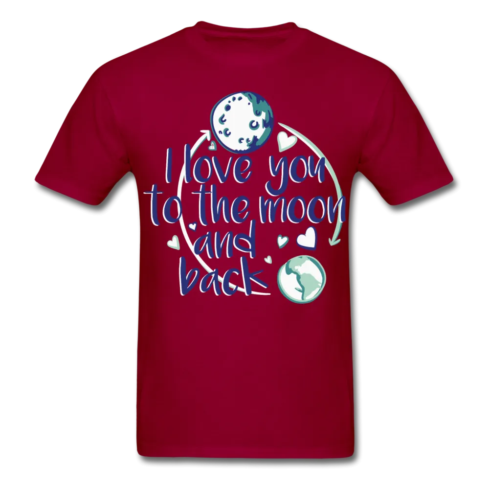 I Love You To The Moon And Back Tee