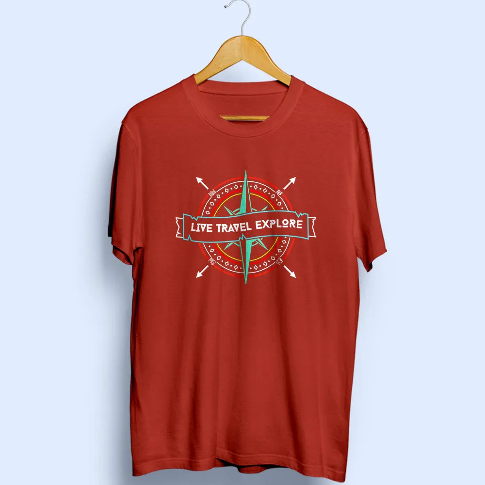 Live Travel Explore Half Sleeve T-Shirt