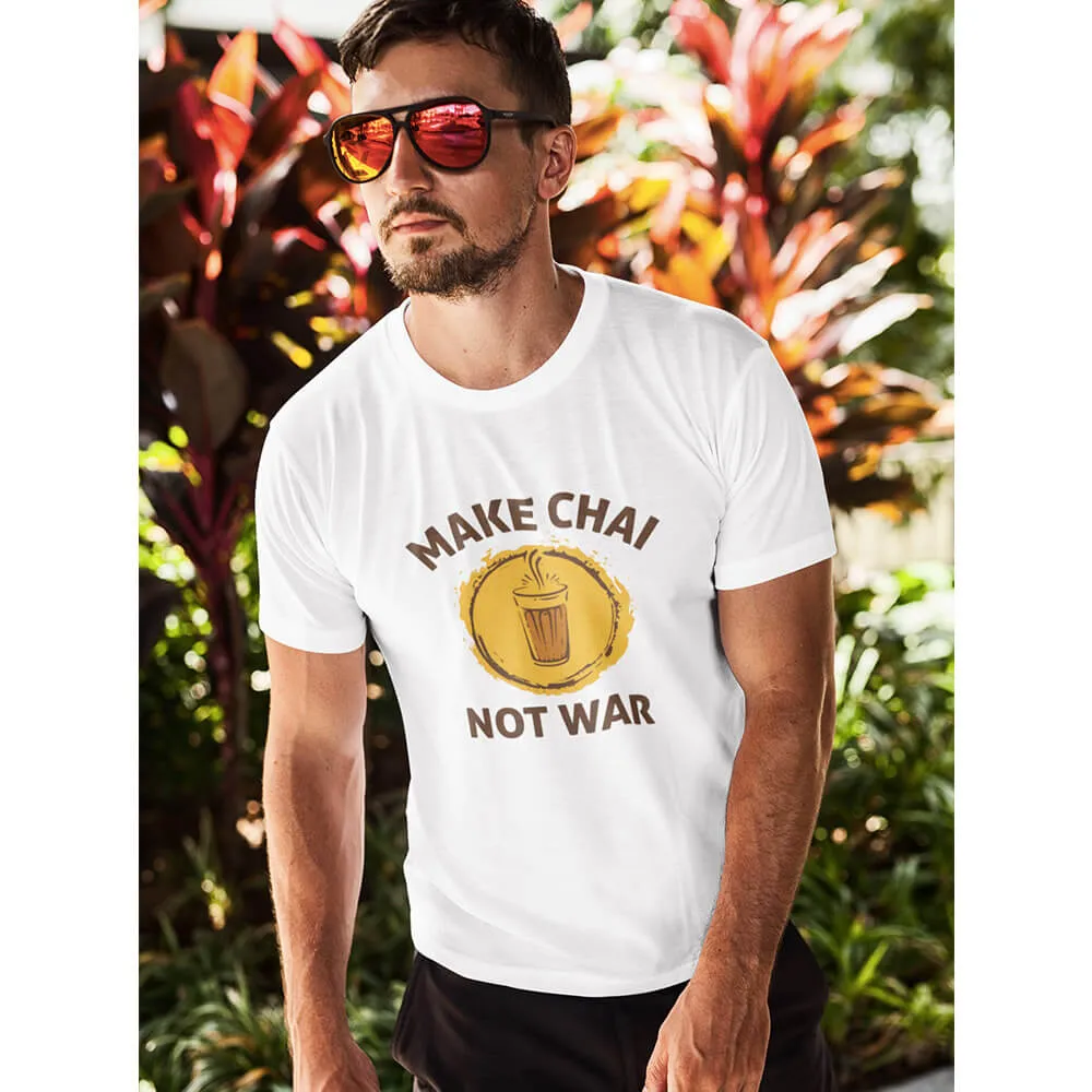 Make Chai Not War Half Sleeve T-Shirt