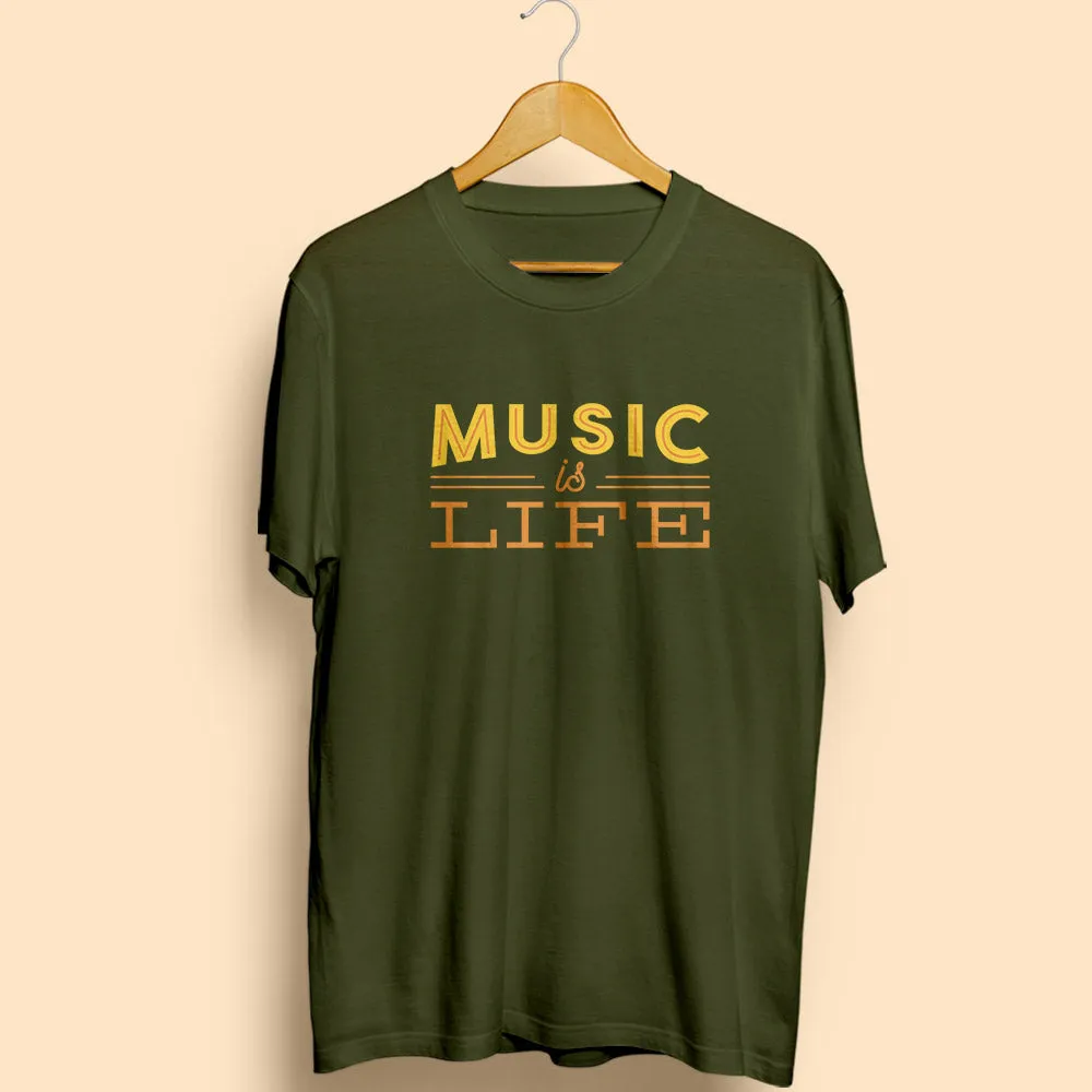 Music Is Life Half Sleeve T-Shirt